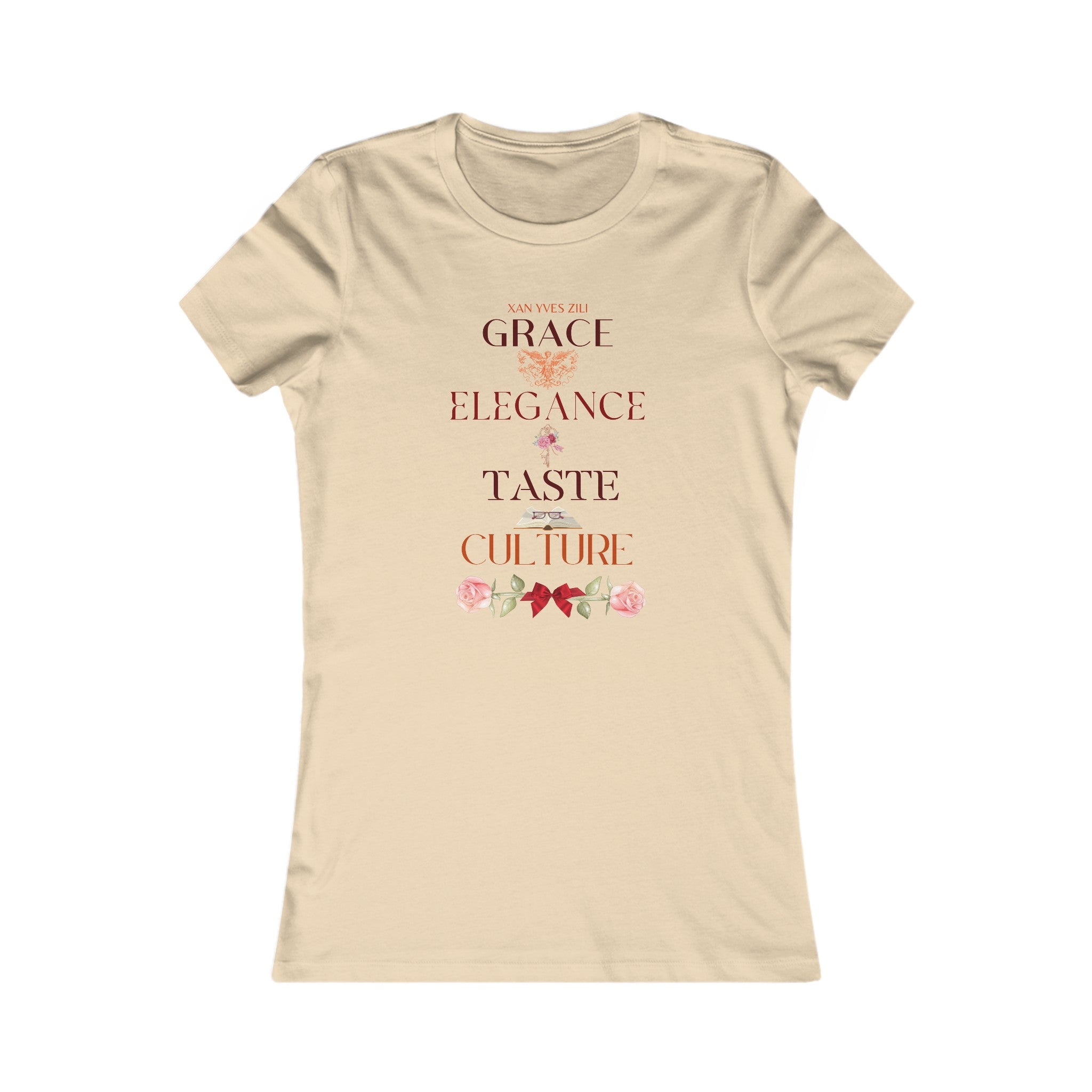 XYZ - A Lady of Grace, Elegance, Taste & Culture Tee