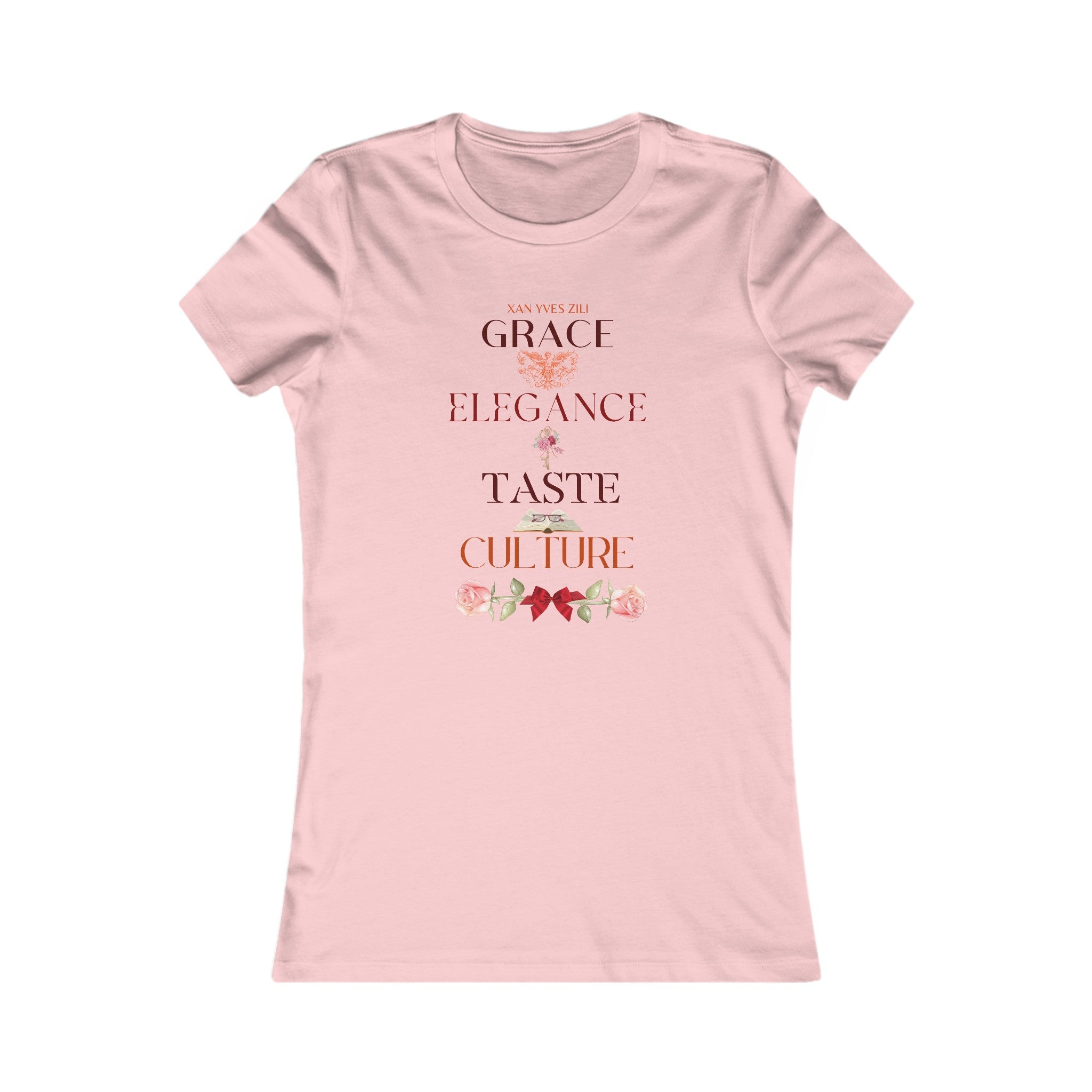 XYZ - A Lady of Grace, Elegance, Taste & Culture Tee