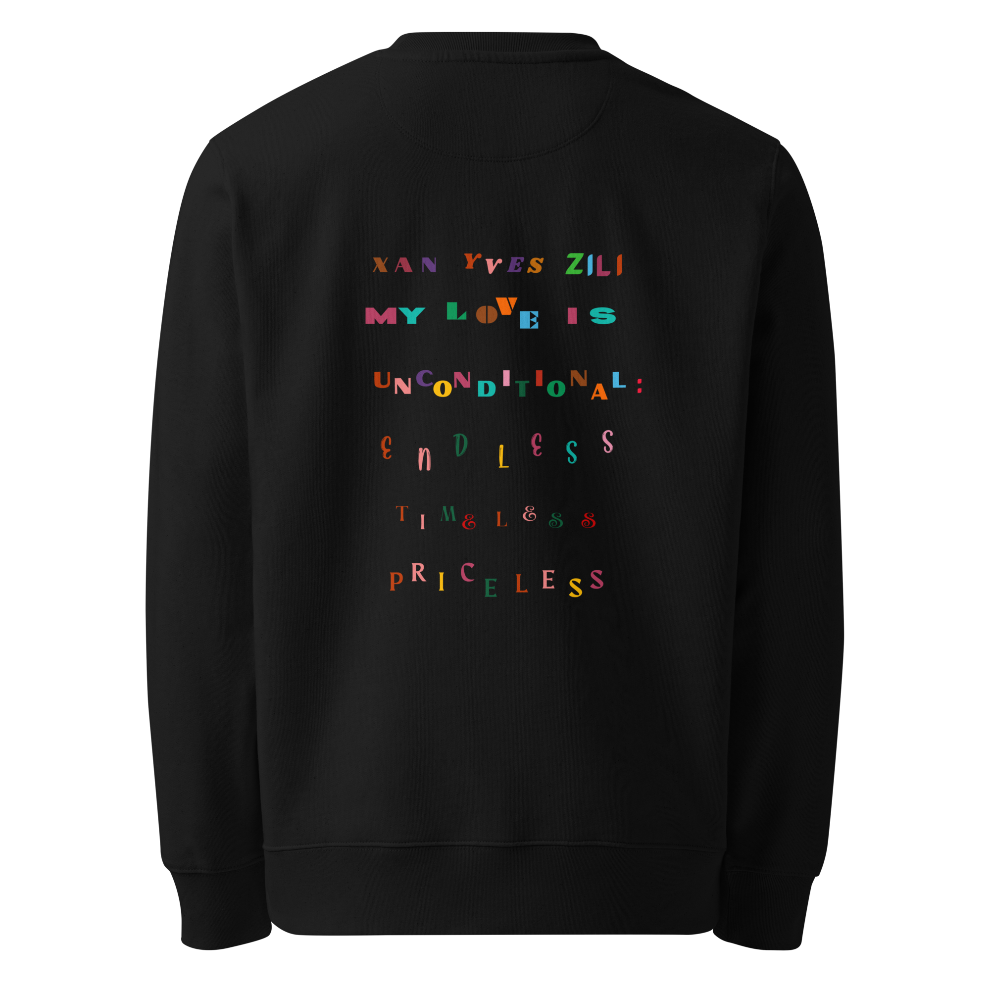 Xan Yves Zili's "The Unconditional Pledge" Premium Essential Eco Sweatshirt