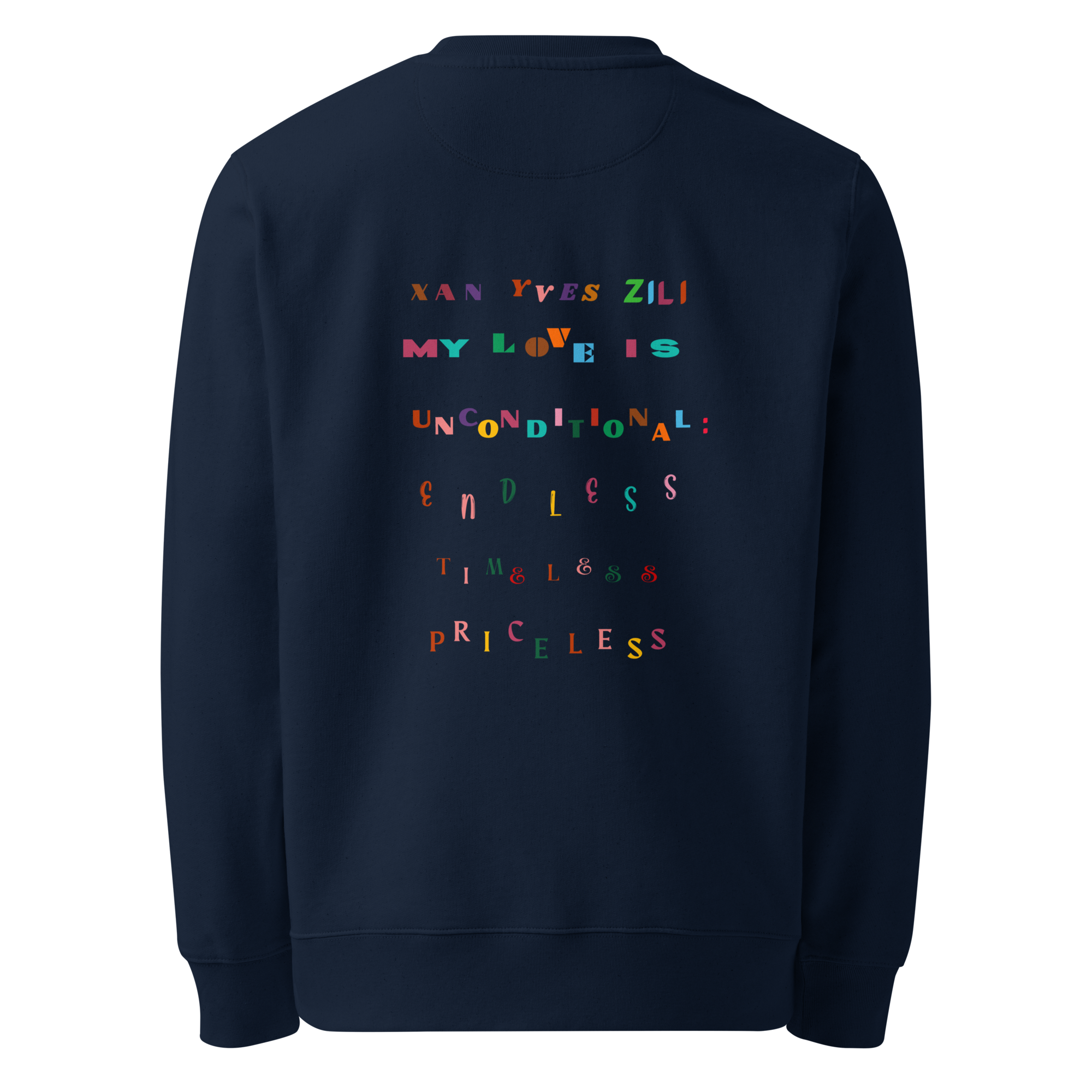 Xan Yves Zili's "The Unconditional Pledge" Premium Essential Eco Sweatshirt