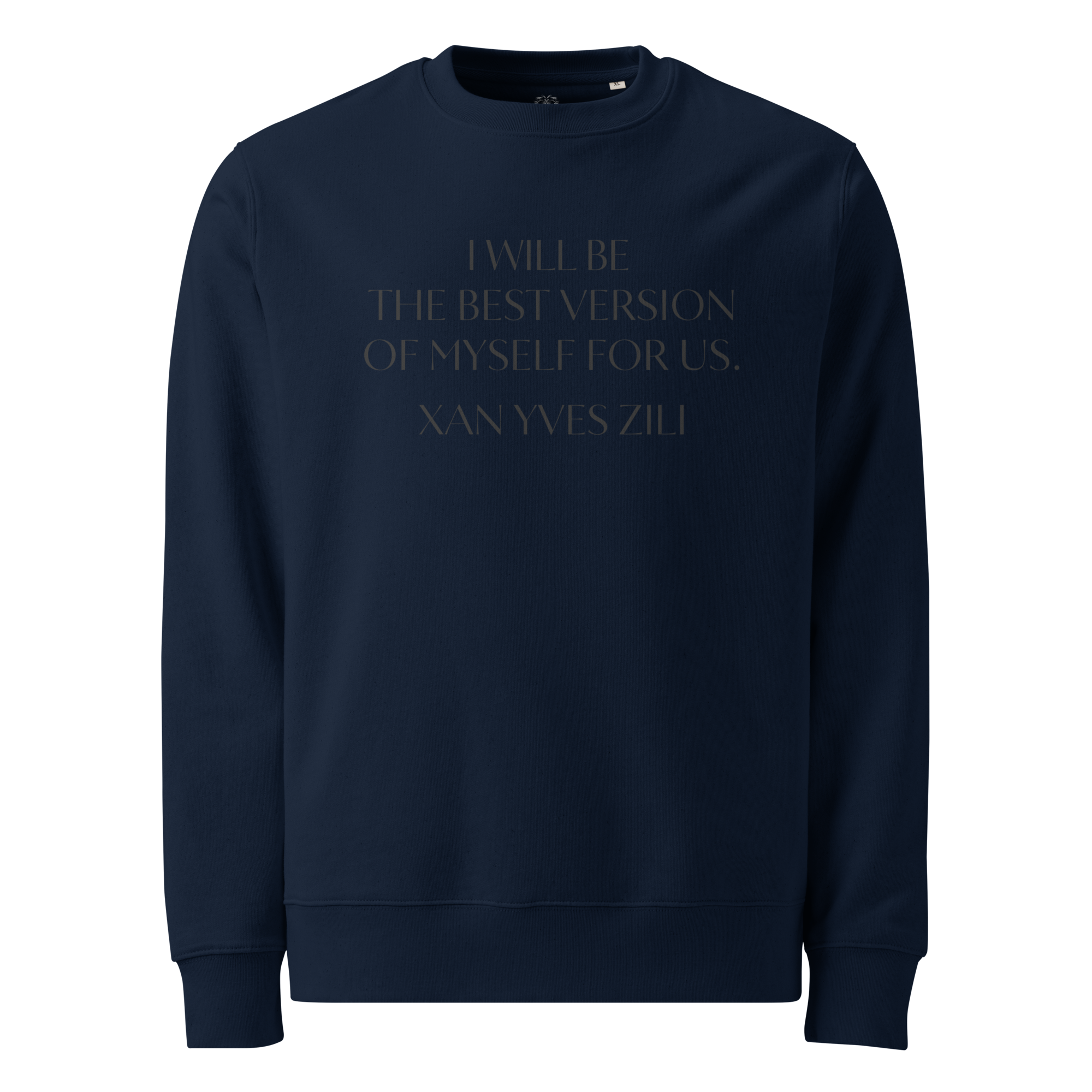 Xan Yves Zili's "The Pledge" Premium Essential Eco Heavyweight Sweatshirt.