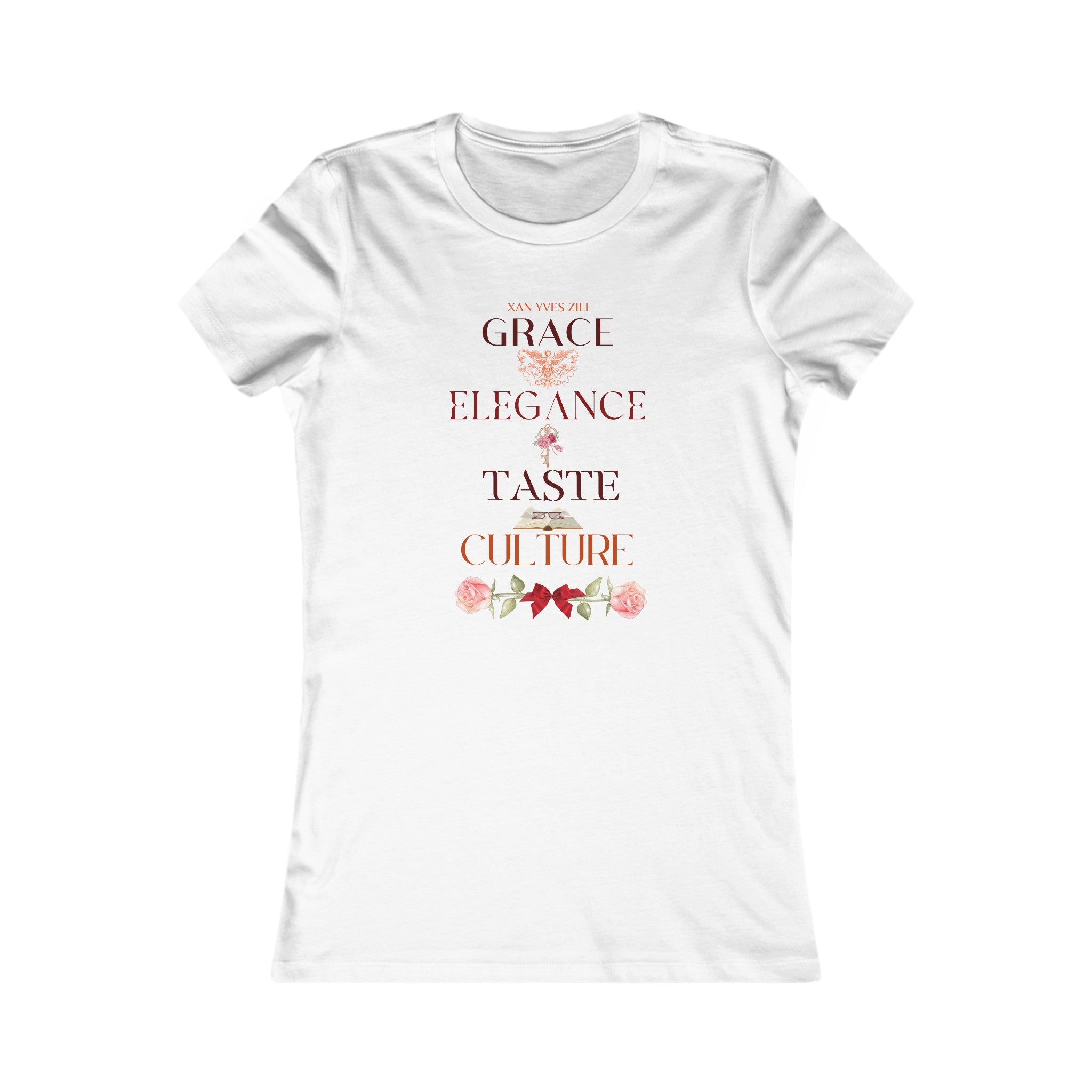 XYZ -  A Lady of Grace, Elegance, Taste & Culture Tee