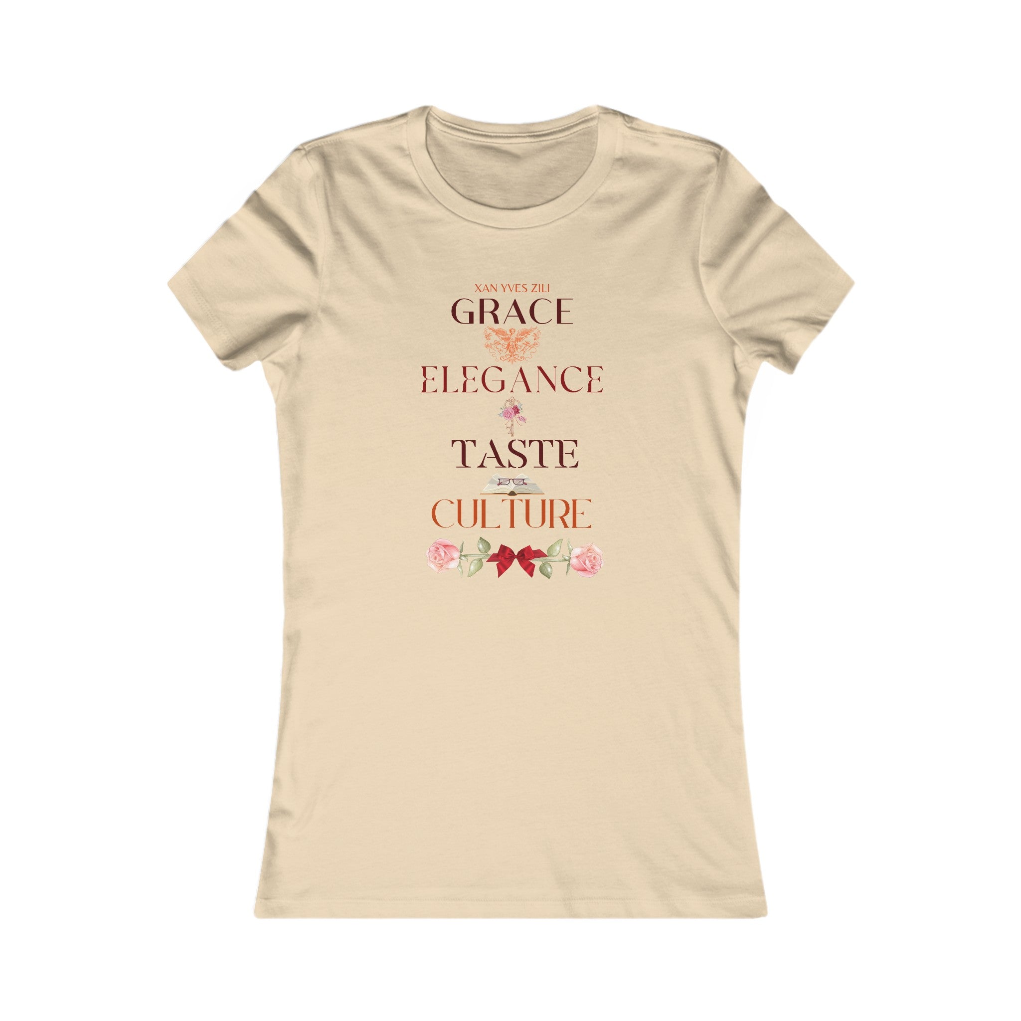 XYZ -  A Lady of Grace, Elegance, Taste & Culture Tee