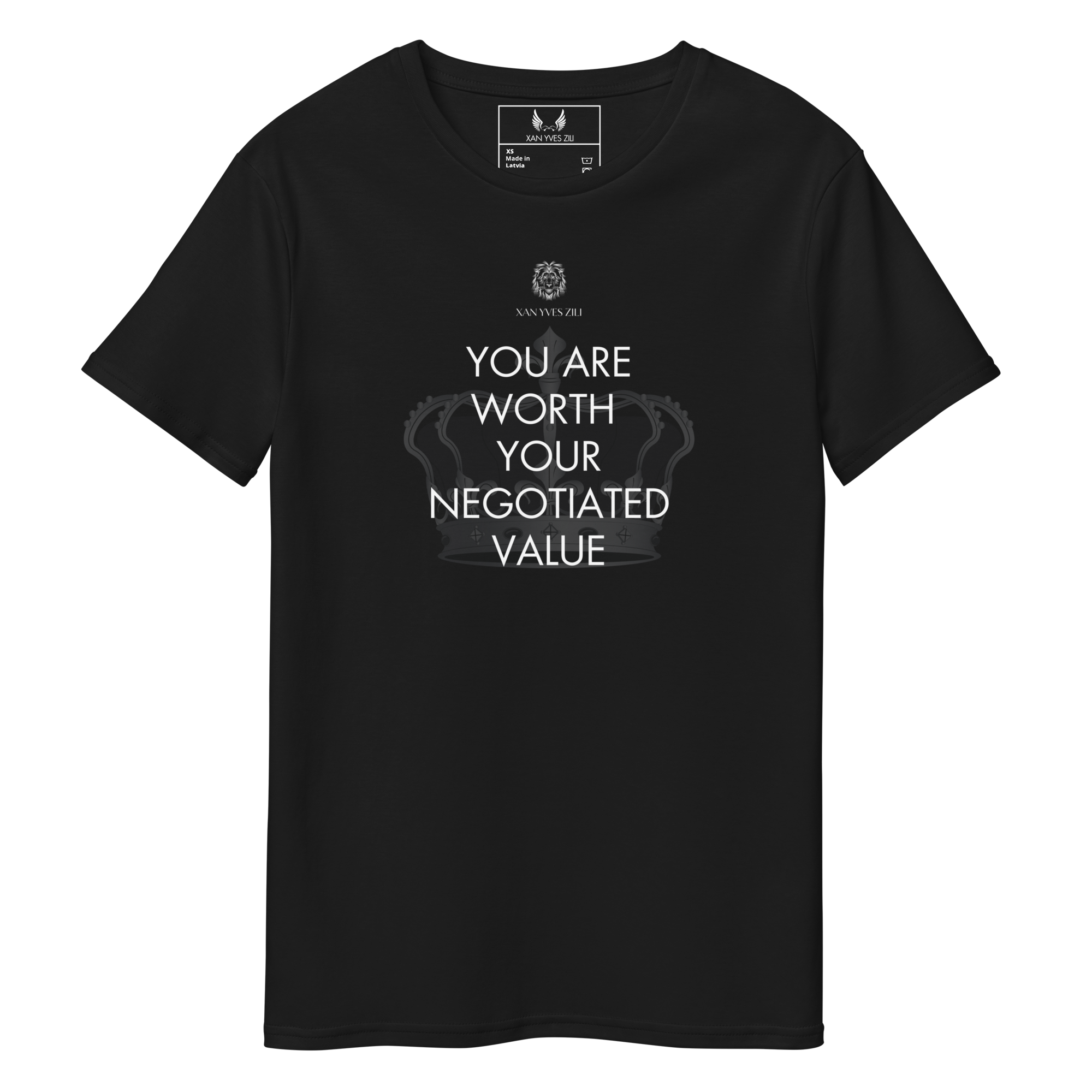 Xan Yves Zili's "You are worth your negotiated value" Premium cotton t-shirt